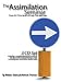 Books : The Assimilation Seminar-From First Time Guests to Long Time Members (Church Leader Insights)