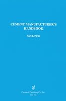 Cement Manufacturer's Handbook