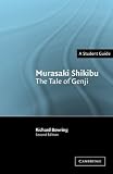 Murasaki Shikibu: The Tale of Genji (Landmarks of World Literature (New))