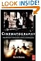 Cinematography: Theory and...