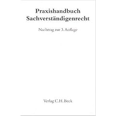 Praxishandbuch Sachverständigenrecht. Nachtrag zur 3. Auflage. (Broschiert)