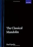 The Classical Mandolin (Early Music Series)