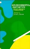 Environmental aesthetics : theory, research, and applications