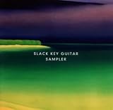 SLACK KEY GUITAR SAMPLER VOLUME 1