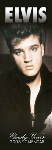 Elvis Presley Unofficial Calendar 2008