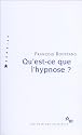 Qu'est-ce que l'hypnose ?