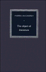 The Object of Literature (Literature, Culture, Theory)