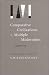 Comparative Civilizations and Multiple Modernities