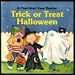 Trick or Treat Halloween (A First-Start Easy Reader)