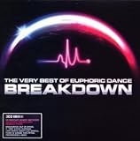 The Very Best Of Euphoric Dance Breakdown 2008