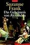 Das Geheimnis von Alexandria.