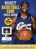 Beckett Basketball Card Price Guide 2006-2007: The Hobby's Most Reliable and Relied upon Source (Beckett Basketball Card Price Guide)