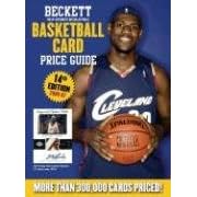 Beckett Basketball Card Price Guide 2006-2007: The Hobby's Most Reliable and Relied upon... by James, III Beckett and Keith Hower