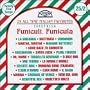 25 All Time Italian Favorites, Including Funiculi, Funicula