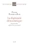 La l�gitimit� d�mocratique : Impartialit�, reflexivit�, proximit�