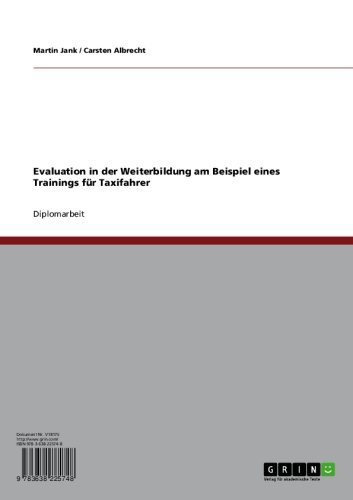 Evaluation in der Weiterbildung am Beispiel eines Trainings für Taxifahrer (German Edition)