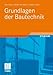 Grundlagen der Bautechnik