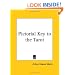 Pictorial Key to the Tarot