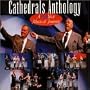 Cathedrals Anthology: A 35 Year Musical Journey  (2 disc set)