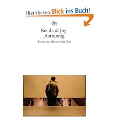 Abtr�nnig: Roman aus der nerv�sen Zeit