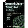 Embedded Systems Building Blocks: Complete and Ready-to-Use Modules in C book cover