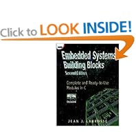 Embedded Systems Building Blocks: Complete and Ready-to-use Modules in C