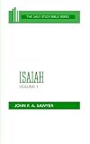 Isaiah, Volume 1: Chapters 1 to 32 (OT Daily Study Bible Series)