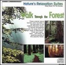 Nature ´ s Relaxation - Walk Through the Forrest ( Audio CD ) - B000000KTH