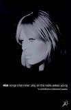 Nico, Songs They Never Play on the Radio