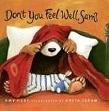Don't You Feel Well, Sam? (Sam Books)