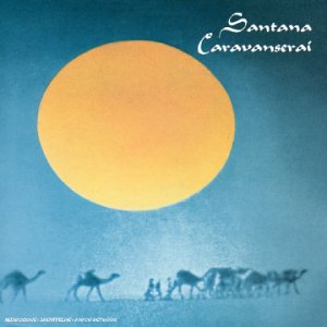 Santana - Caravanserai - Edition remasteris&eacute;e - Zortam Music