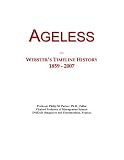 Ageless: Webster's Timeline History, 1859 - 2007
