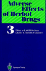 Adverse Effects of Herbal Drugs, Vol. 3