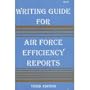 Writing Guide for Air Force Efficiency Reports
