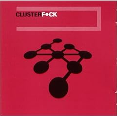 Clusterf**K