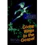 Giving Wings to the Gospel: The Remarkable Story of Mission Aviation Fellowship