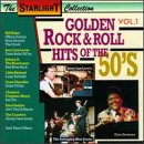 CD-Charts  Search : Golden Rock & Roll Hits of the 50's, Vol. 1