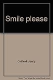 Smile please