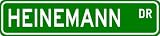HEINEMANN Street Sign ~ Personalized Family Lastname Sign ~ Gameroom, Basement, Garage Sign **