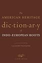 The American Heritage Dictionary of Indo-European Roots