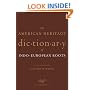 The American Heritage Dictionary of Indo-European Roots