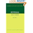 Juvenal: Satires Book I (Cambridge Greek and Latin Classics)