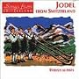 Yodels From Switzerland