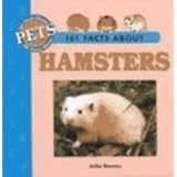 101 facts about hamsters how  why
