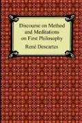 Discourse on Method And Meditations on First Philosophy