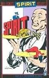 The Spirit Archives: July 2 to December 31, 1994 (Spirit Archives)