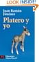Platero y yo (COLECCION LITERATURA ESPANOLA) (Spanish Edition)
