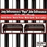 Revue Joey DeFrancesco & Papa John DeFrancesco  / All in the Family