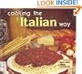 Cooking the Italian Way (Easy Menu Ethnic Cookbooks)