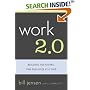 Work 2.0: Building The Future, One Employee At A Time